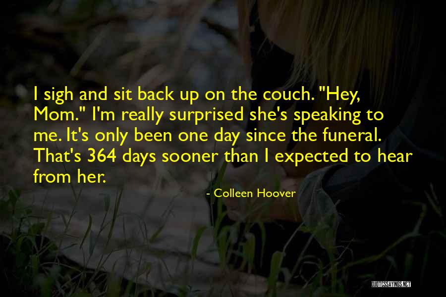 Unmemorable Quotes By Colleen Hoover