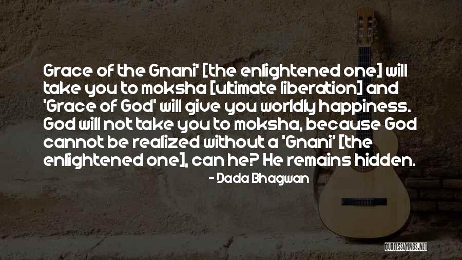 Unmentionables Pueblo Quotes By Dada Bhagwan Unmentionables Pueblo Quotes By Dada Bhagwan