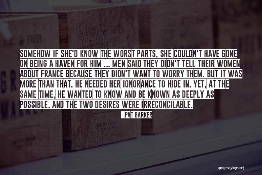 Unmentioned Prayer Quotes By Pat Barker Unmentioned Prayer Quotes By Pat Barker