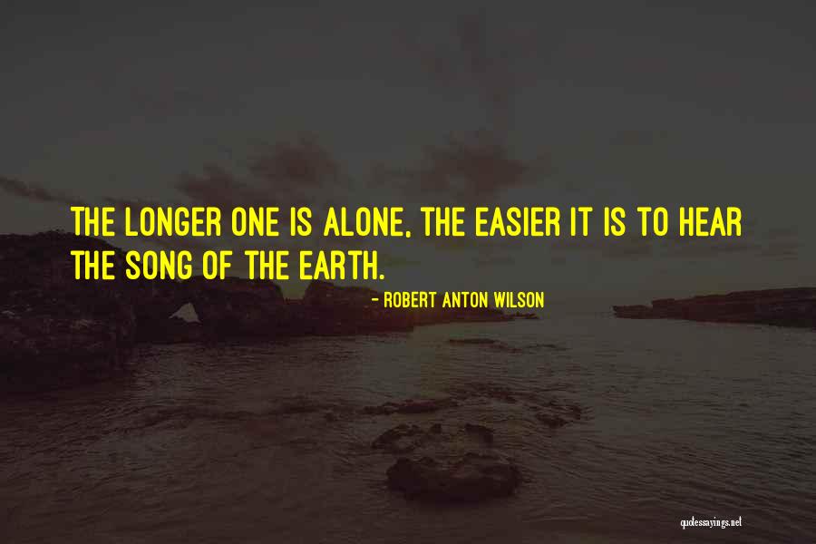 Unmercifully Mean Quotes By Robert Anton Wilson