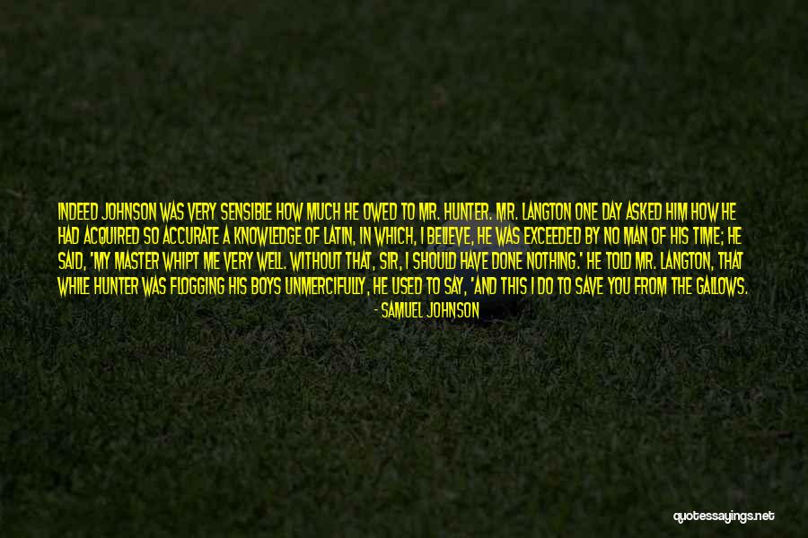 Unmercifully Quotes By Samuel Johnson Unmercifully Quotes By Samuel Johnson