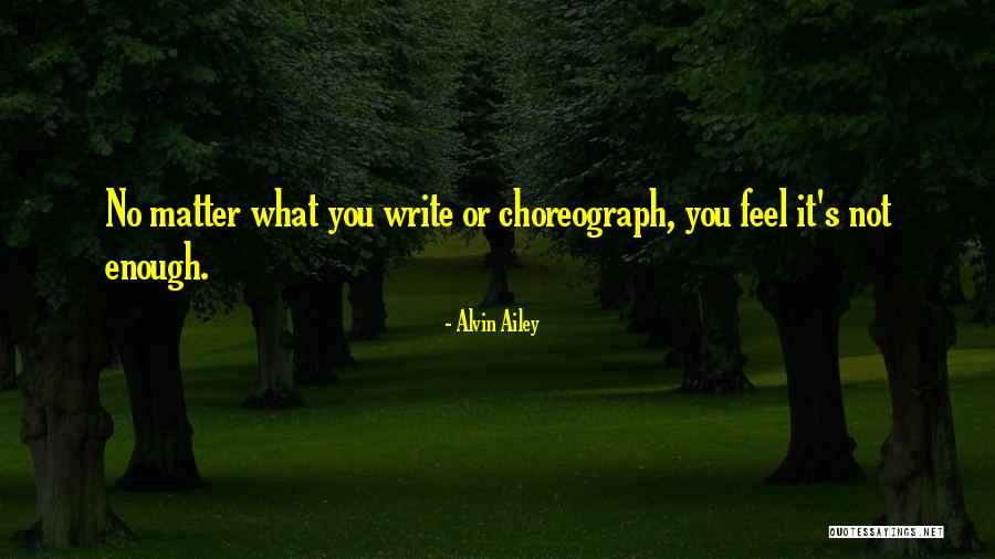 Unmethodically Quotes By Alvin Ailey Unmethodically Quotes By Alvin Ailey