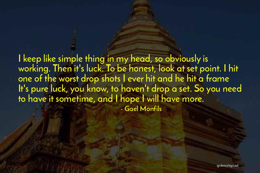 Unmined Diamonds Quotes By Gael Monfils Unmined Diamonds Quotes By Gael Monfils