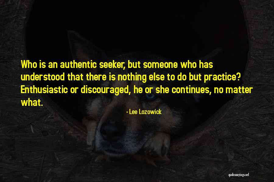 Unmis Quotes By Lee Lozowick Unmis Quotes By Lee Lozowick