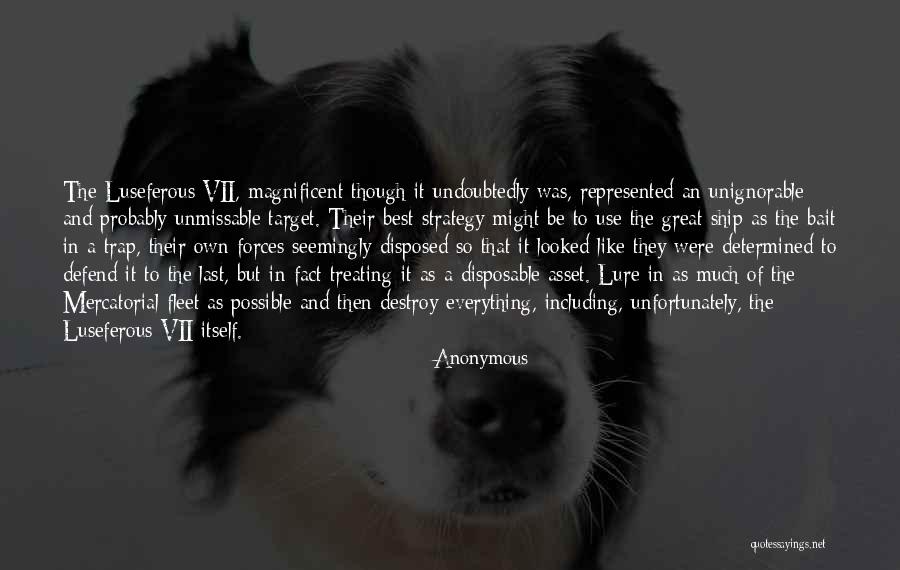 Unmissable In A Way Quotes By Anonymous Unmissable In A Way Quotes By Anonymous