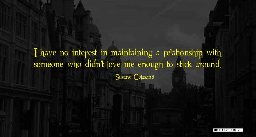 Unmissable In A Way Quotes By Susane Colasanti Unmissable In A Way Quotes By Susane Colasanti