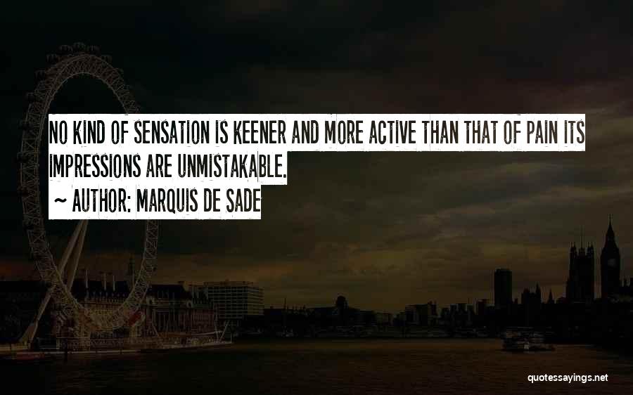 Unmistakable Quotes By Marquis De Sade