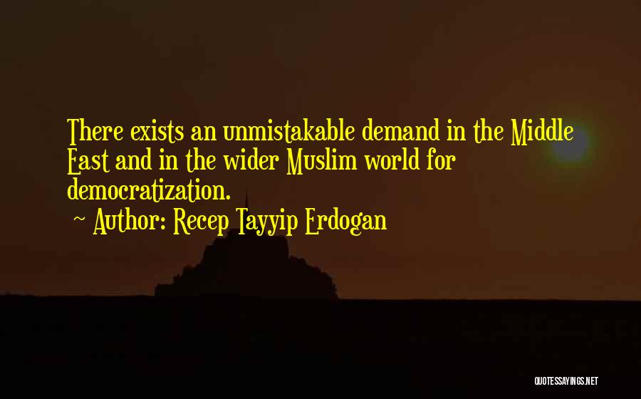 Unmistakable Quotes By Recep Tayyip Erdogan