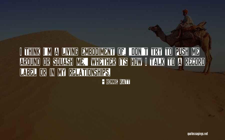 Unmistakably Married Quotes By Bonnie Raitt Unmistakably Married Quotes By Bonnie Raitt