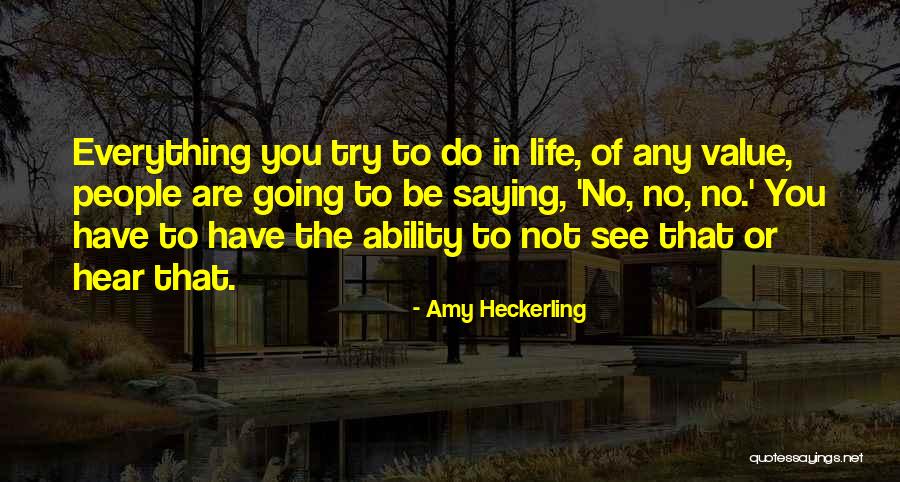 Unmitering Quotes By Amy Heckerling Unmitering Quotes By Amy Heckerling