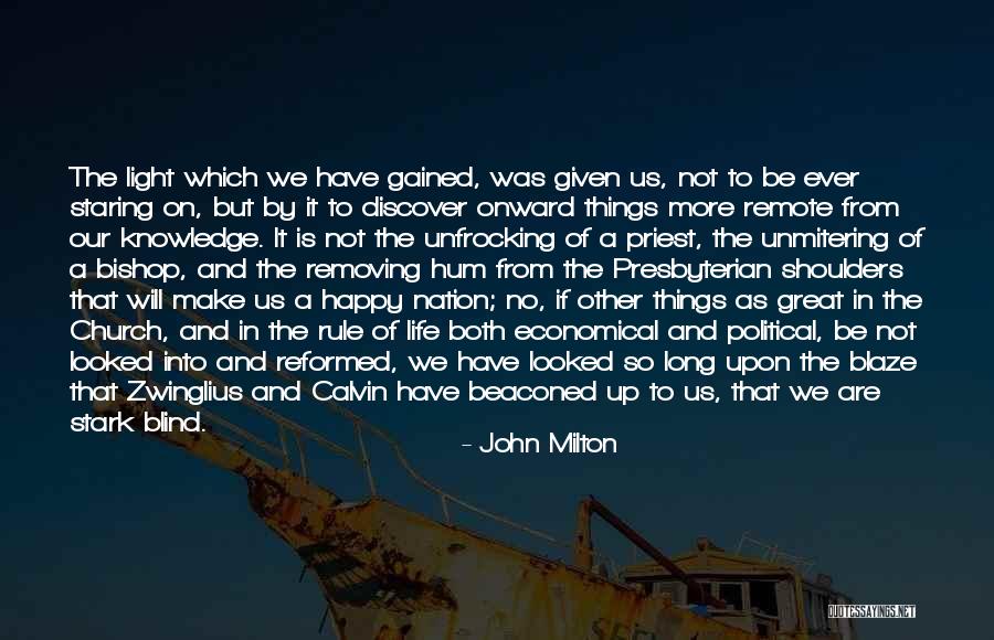 Unmitering Quotes By John Milton Unmitering Quotes By John Milton