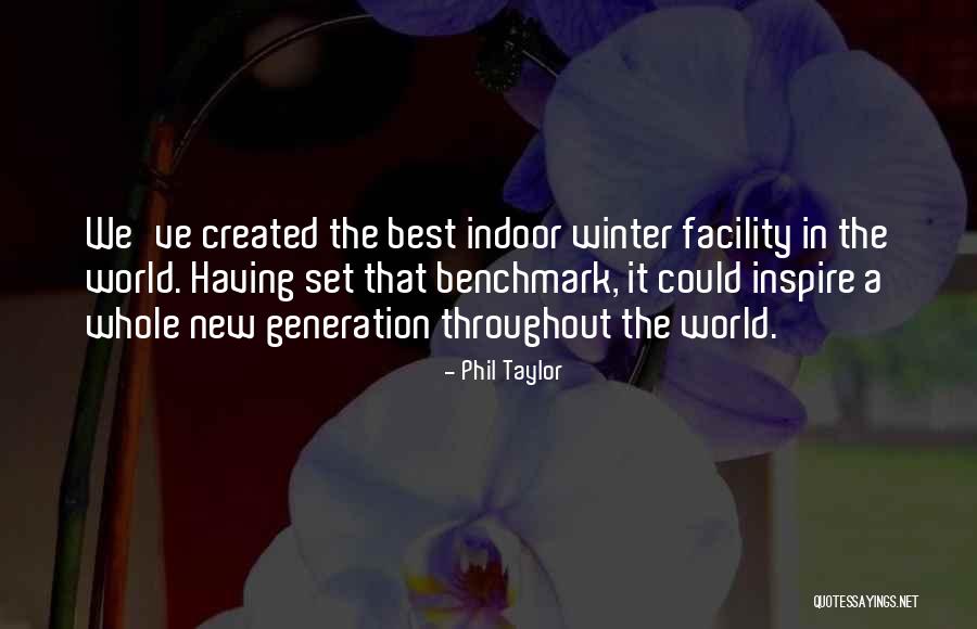 Unmittelbare Konstituente Quotes By Phil Taylor Unmittelbare Konstituente Quotes By Phil Taylor
