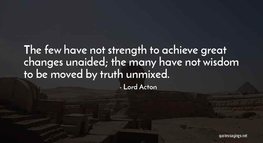 Unmixed Quotes By Lord Acton Unmixed Quotes By Lord Acton