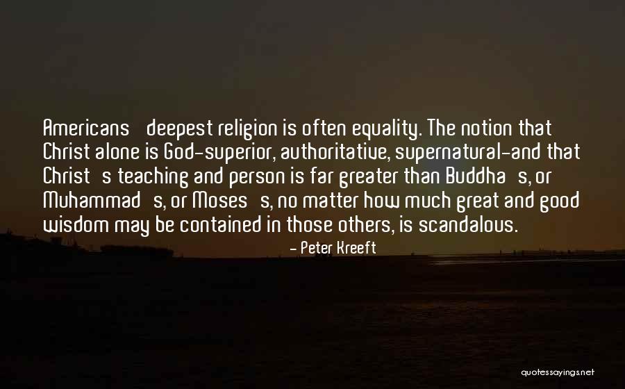 Unmolested Michael Quotes By Peter Kreeft Unmolested Michael Quotes By Peter Kreeft