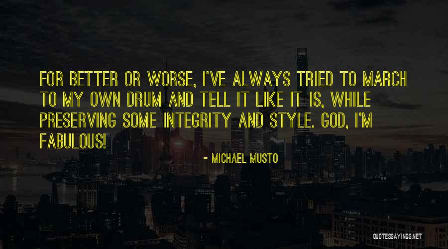 Unmoored In A Way Quotes By Michael Musto Unmoored In A Way Quotes By Michael Musto