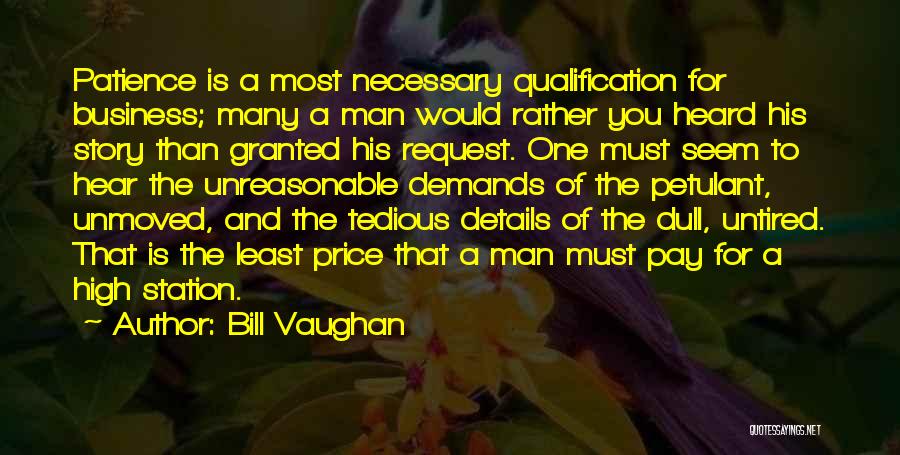 Unmoved Quotes By Bill Vaughan