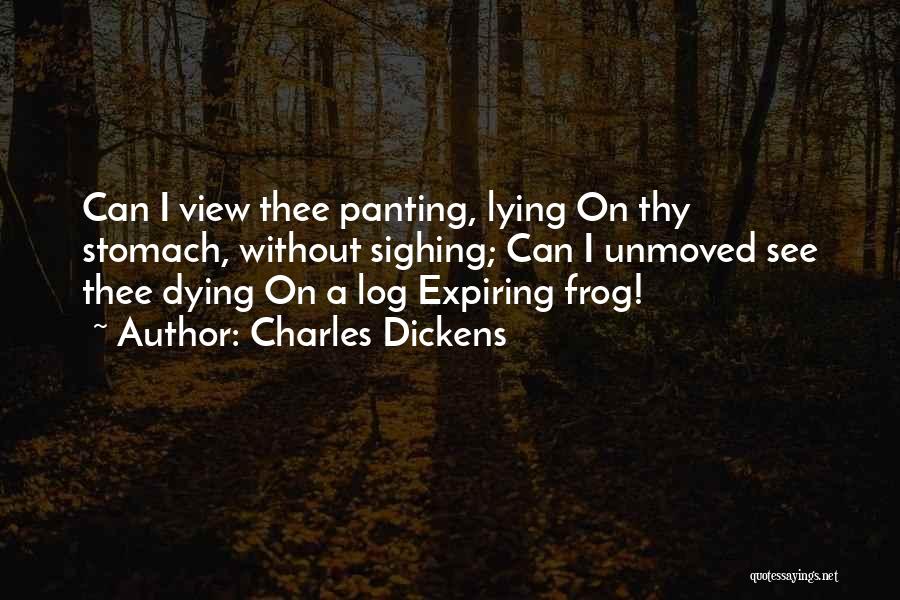 Unmoved Quotes By Charles Dickens