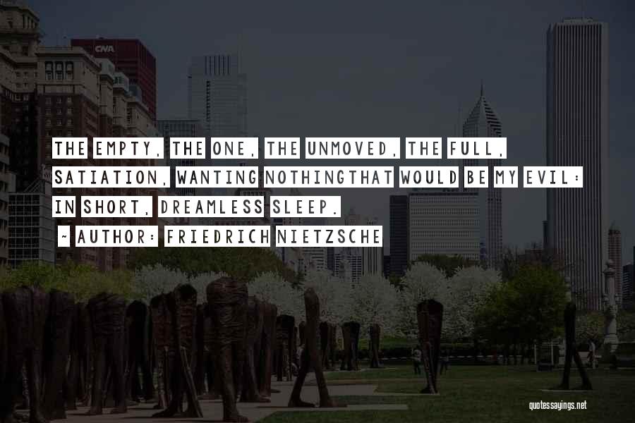 Unmoved Quotes By Friedrich Nietzsche