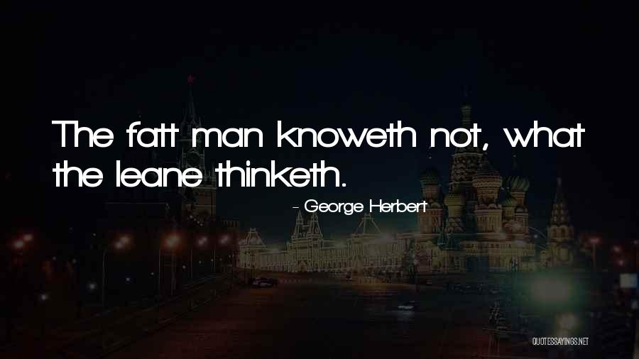 Unmoved She Notes Quotes By George Herbert Unmoved She Notes Quotes By George Herbert