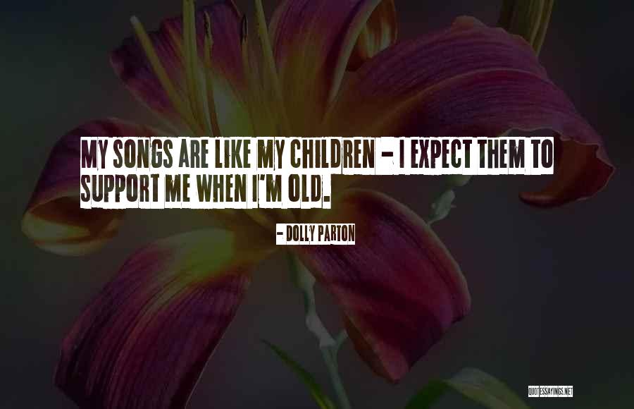 Unmoving Caulder Quotes By Dolly Parton Unmoving Caulder Quotes By Dolly Parton