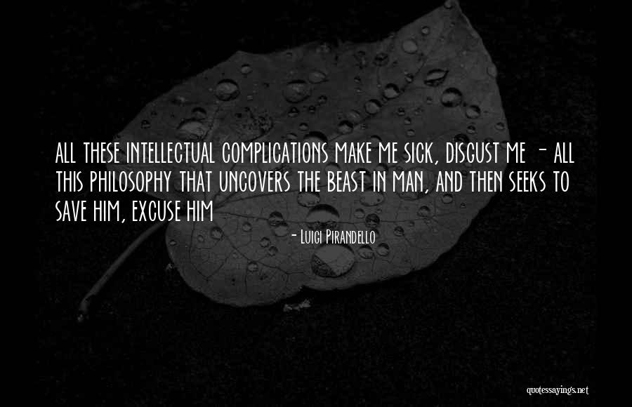 Unmoving Caulder Quotes By Luigi Pirandello Unmoving Caulder Quotes By Luigi Pirandello