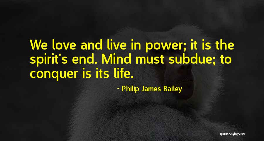 Unmurmuring Quotes By Philip James Bailey Unmurmuring Quotes By Philip James Bailey