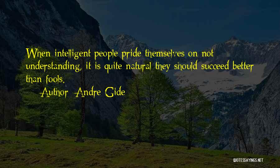 Unmuted Quotes By Andre Gide
