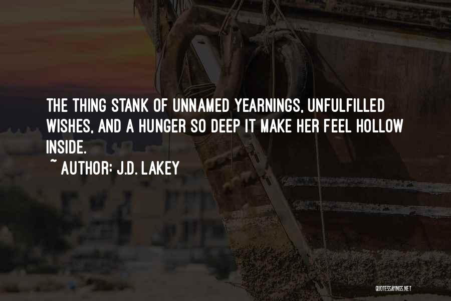 Unnamed Quotes By J.D. Lakey