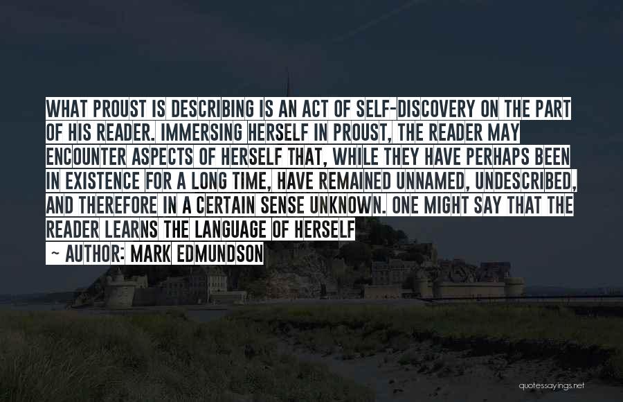 Unnamed Quotes By Mark Edmundson