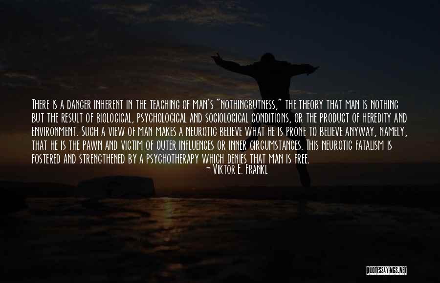 Unnamed Road Quotes By Viktor E. Frankl Unnamed Road Quotes By Viktor E. Frankl