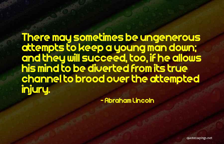 Unnar Helgi Quotes By Abraham Lincoln Unnar Helgi Quotes By Abraham Lincoln