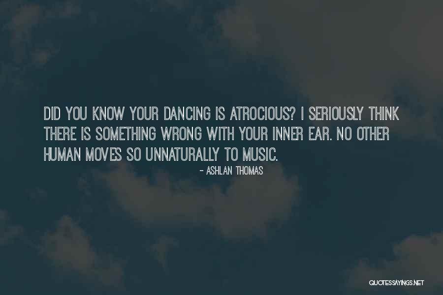 Unnaturally Quotes By Ashlan Thomas Unnaturally Quotes By Ashlan Thomas