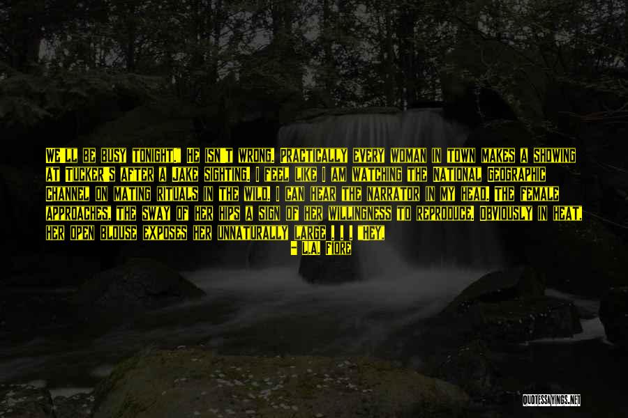 Unnaturally Quotes By L.A. Fiore Unnaturally Quotes By L.A. Fiore