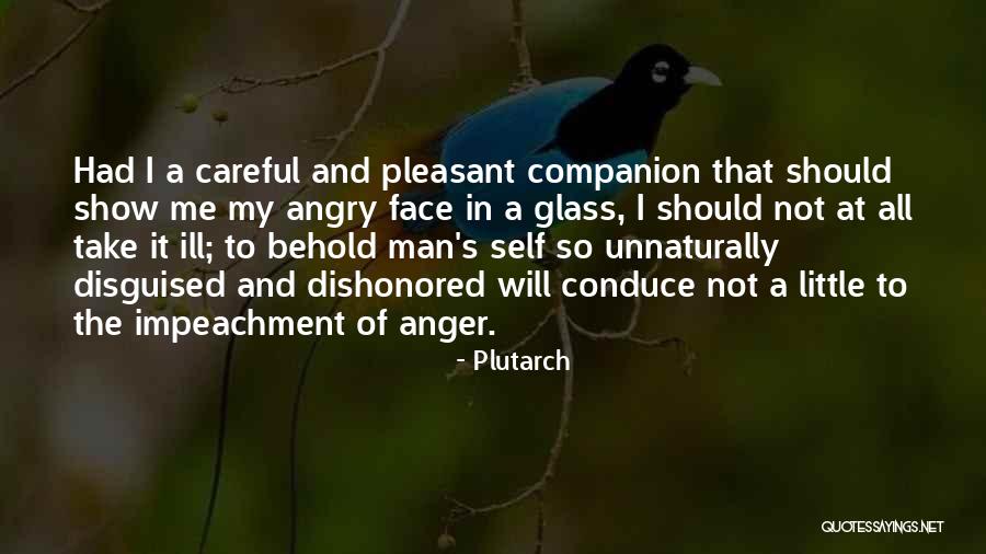 Unnaturally Quotes By Plutarch Unnaturally Quotes By Plutarch