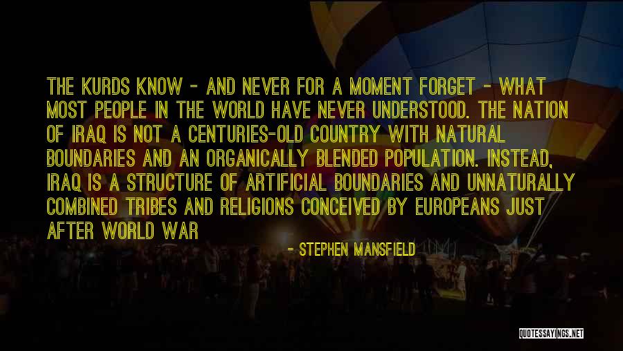 Unnaturally Quotes By Stephen Mansfield Unnaturally Quotes By Stephen Mansfield