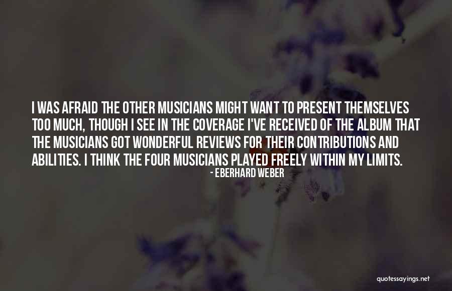 Unnecessary Arguments Quotes By Eberhard Weber Unnecessary Arguments Quotes By Eberhard Weber