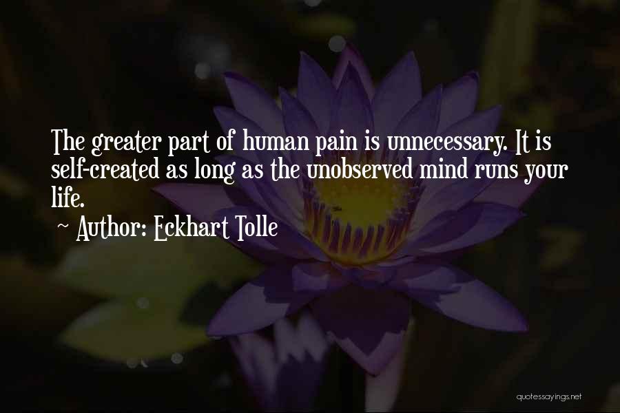 Unnecessary Pain Quotes By Eckhart Tolle