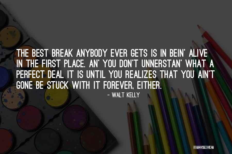 Unnerstan Quotes By Walt Kelly Unnerstan Quotes By Walt Kelly