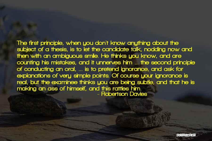 Unnerves Me Quotes By Robertson Davies Unnerves Me Quotes By Robertson Davies
