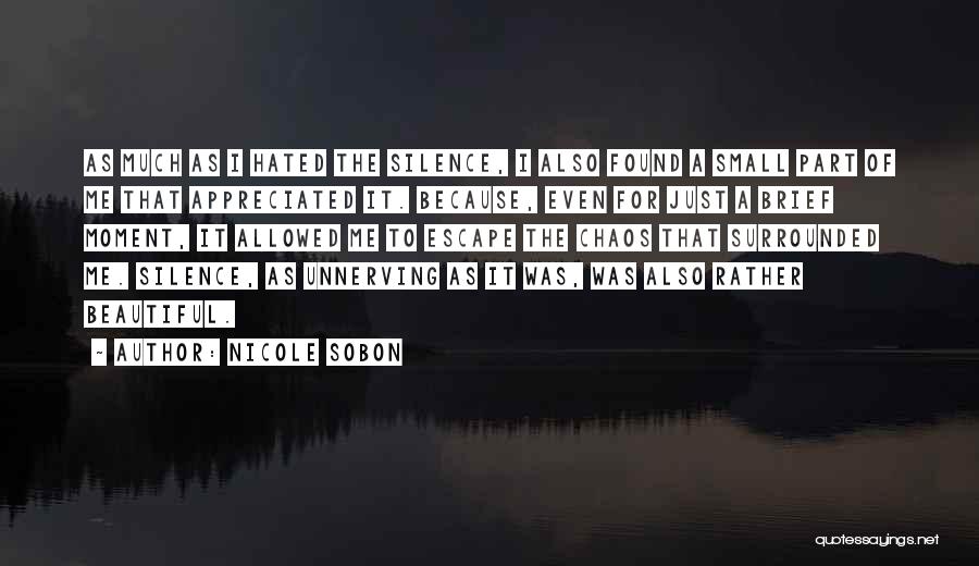 Unnerving Quotes By Nicole Sobon