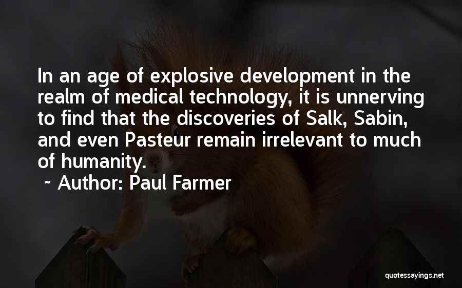 Unnerving Quotes By Paul Farmer
