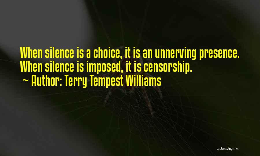 Unnerving Quotes By Terry Tempest Williams