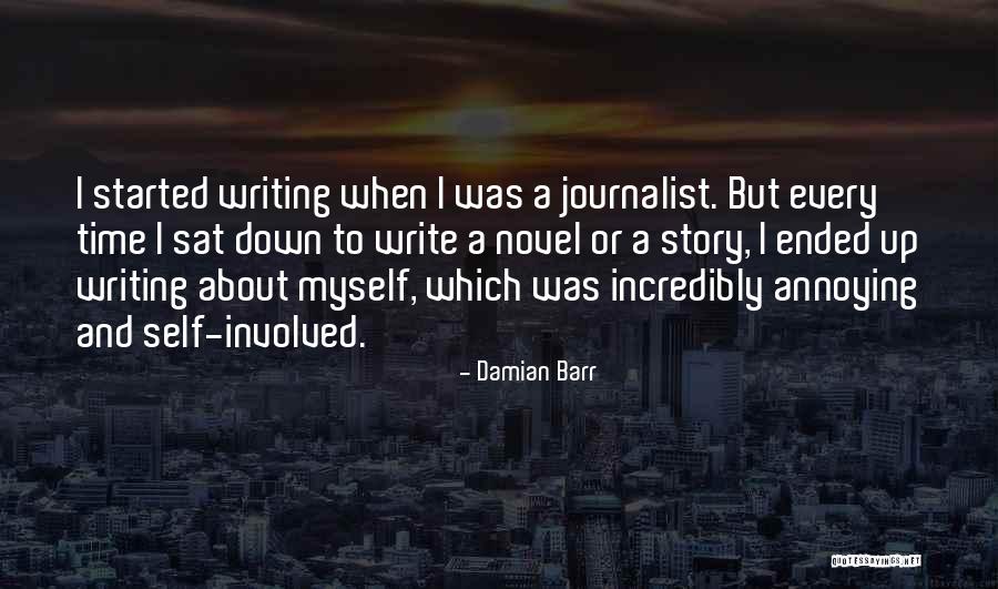 Unnervingly Strange Quotes By Damian Barr Unnervingly Strange Quotes By Damian Barr