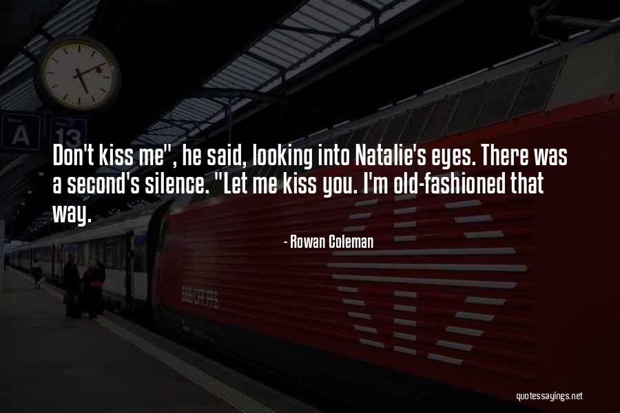 Unneurotic Quotes By Rowan Coleman Unneurotic Quotes By Rowan Coleman
