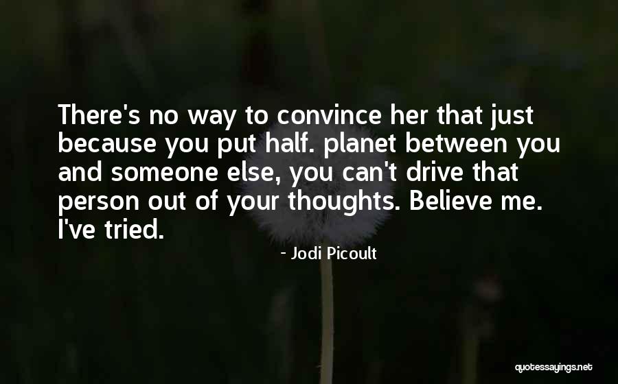 Unnggg Quotes By Jodi Picoult Unnggg Quotes By Jodi Picoult