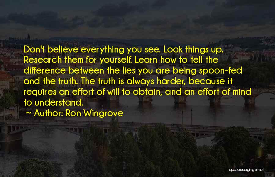 Unngloorrdoct Quotes By Ron Wingrove