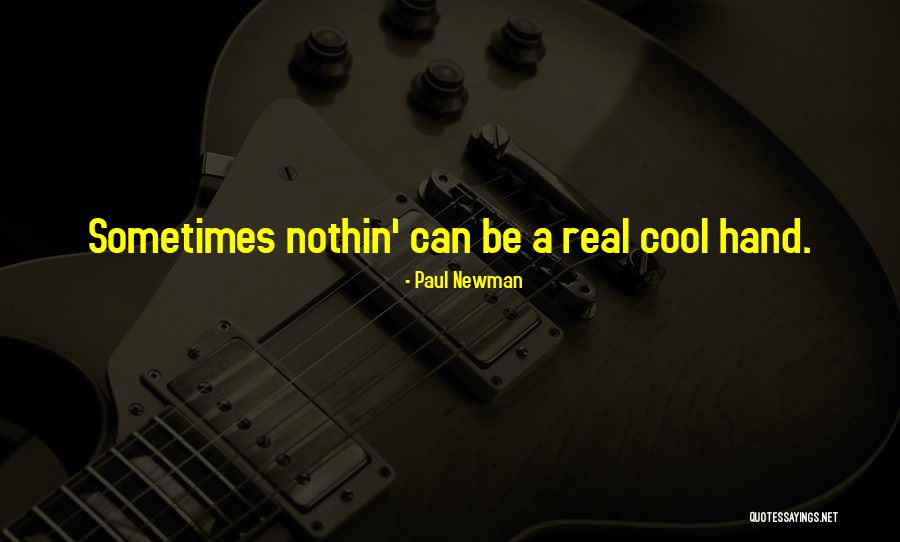 Unniappam Quotes By Paul Newman Unniappam Quotes By Paul Newman