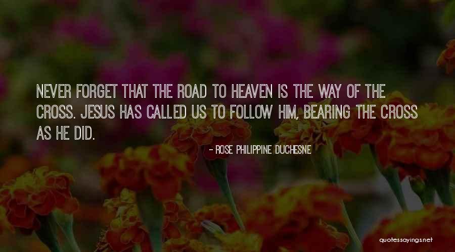 Unnimary Hot Quotes By Rose Philippine Duchesne