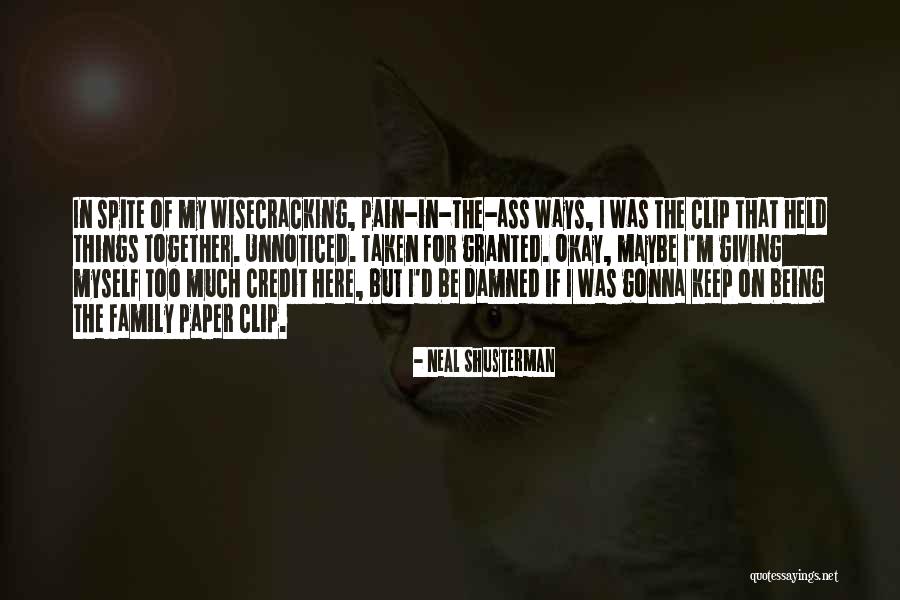 Unnoticed Things Quotes By Neal Shusterman Unnoticed Things Quotes By Neal Shusterman