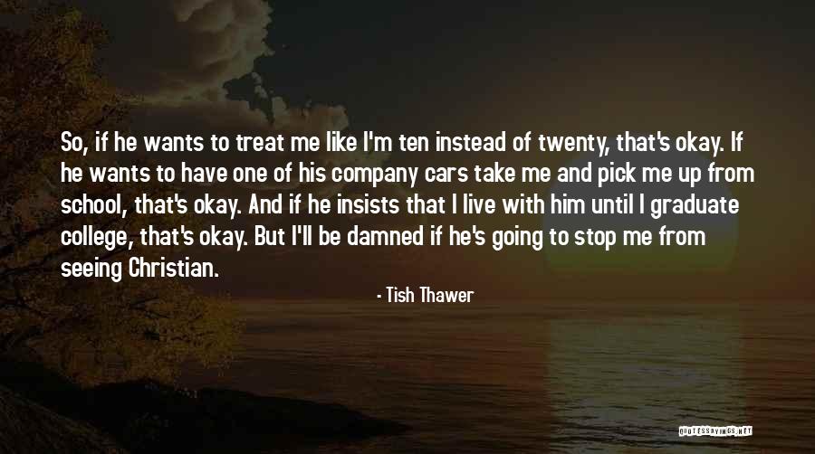 Unnoticing Quotes By Tish Thawer Unnoticing Quotes By Tish Thawer